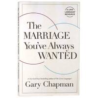 The Marriage You've Always Wanted