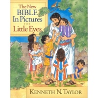 The New Bible in Pictures For Little Eyes