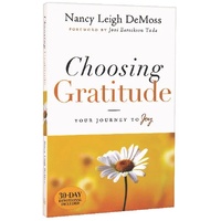 CHOOSING GRATITUDE - Your Journey To Joy