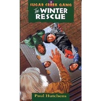 Winter Rescue (#03 in Sugar Creek Gang Series)