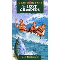 Lost Campers (#04 in Sugar Creek Gang Series)