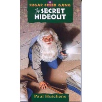 Secret Hideout (#06 in Sugar Creek Gang Series)