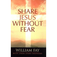Share Jesus Without Fear