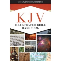 KJV Illustrated Bible Handbook