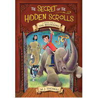 The Beginning (#01 in The Secret Of The Hidden Scrolls Series)
