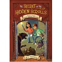 The Great Escape (#03 in The Secret Of The Hidden Scrolls Series)