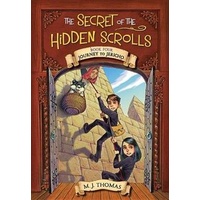 Journey to Jericho (#04 in The Secret Of The Hidden Scrolls Series)