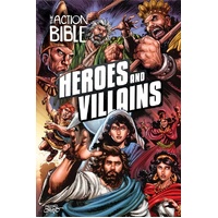 The Action Bible: Heroes and Villains