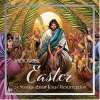 The Action Bible Easter: 25 Stories About Jesus' Resurrection