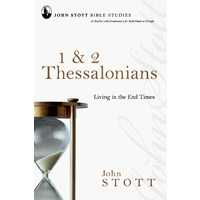 Jsbs 1 & 2 Thessalonians (John Stott Bible Studies Series)