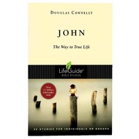John (Lifeguide Bible Study Series)