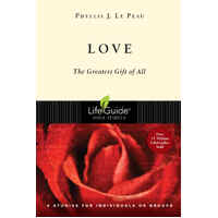Love (Lifeguide Bible Study Series)