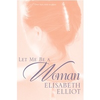 Let Me Be A Woman