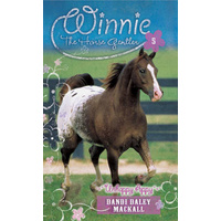 Unhappy Appy (#05 in Winnie The Horse Gentler Series)