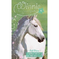 Gift Horse (#06 in Winnie The Horse Gentler Series)