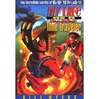 My Life as a Toasted Time Traveller (#10 in Wally Mcdoogle Series)