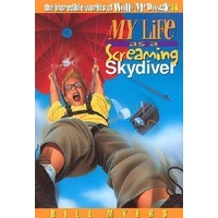 My Life as a Screaming Skydiver (#14 in Wally Mcdoogle Series)