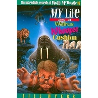 My Life as a Walrus Whoopie Cushion (#16 in Wally Mcdoogle Series)
