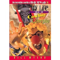 My Life as a Cowboy Cowpie (#19 in Wally Mcdoogle Series)