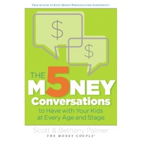 The 5 Money Conversations to Have With Your Kids At Every Age and Stage
