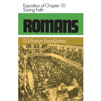 Romans 10: Saving Faith