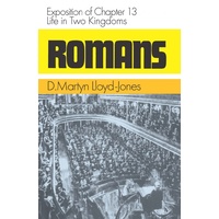 Romans 13: Life in Two Kingdoms