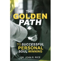 The Golden Path To Successful Personal Soul Winning