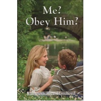 Me? Obey Him?