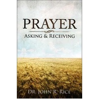 Prayer - Asking and Receiving