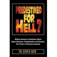 Predestined For Hell?