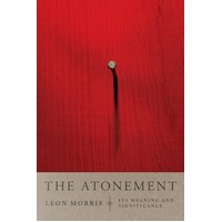 The Atonement: Its Meaning and Significance