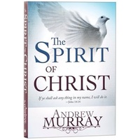 The Spirit Of Christ