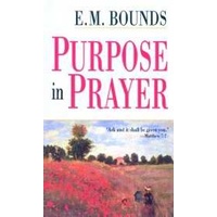 Purpose In Prayer