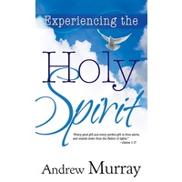 Experiencing The Holy Spirit