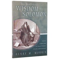 The Remarkable Wisdom of Solomon