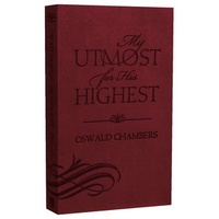 My Utmost For His Highest