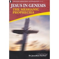 Jesus In Genesis - The Messianic Prophecies