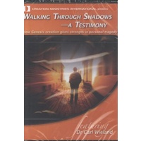 Walking Through Shadows - A Testimony