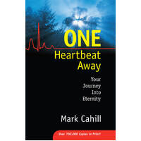 One Heartbeat Away: Your Journey Into Eternity
