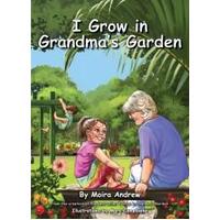 I grow in Grandma's Garden