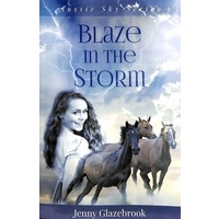 Blaze in the Storm