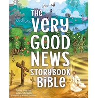 The Very Good News Storybook Bible (3 Circles Bible Story Series)