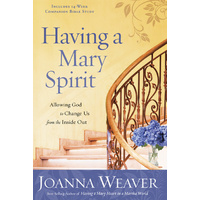 Having A Mary Spirit
