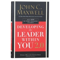 Developing the Leader Within You 2.0 (And 25th Anniversary Edition)