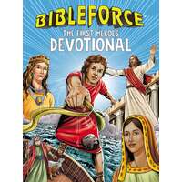 Bibleforce Devotional: The First Heroes Devotional