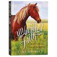 Unbridled Faith Devotions For Young Readers