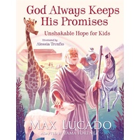 God Always Keeps His Promises