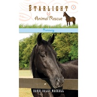 Runaway (#01 in Starlight Animal Rescue Series)