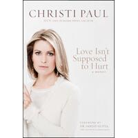 Love Isn't Supposed to Hurt