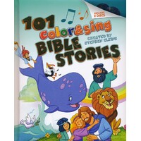 101 Color & Sing Bible Stories